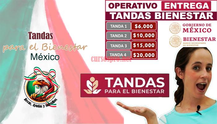 Tandas para el Bienestar Mexico